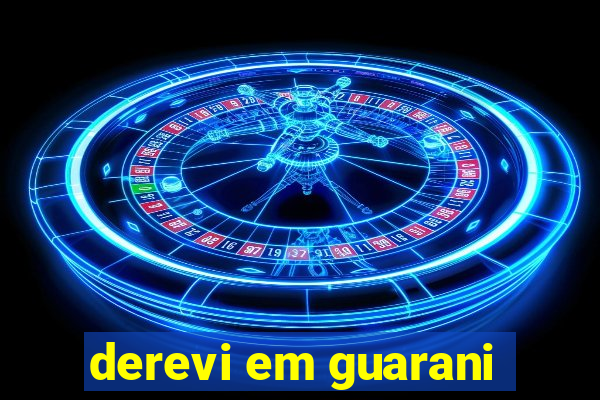 derevi em guarani